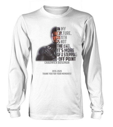 Chadwick Boseman Signature 1976 2020 Thank You For Your Memories Long sleeved Unisex