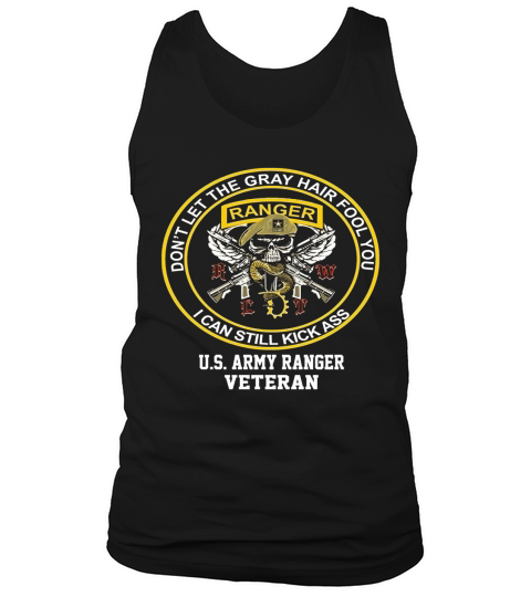 Army Ranger Do Not Let The Gray Hair Fool You Tank Top Unisex