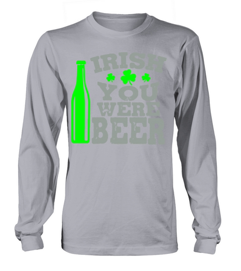 Irish you were beer Women's Long Sleeve