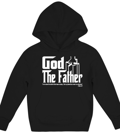 God The Father Jesus Kids Hoodie