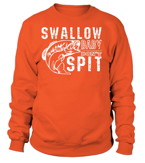 Funny Fishing - Swallow Baby, Don´t Spit Women's Sweatshirt