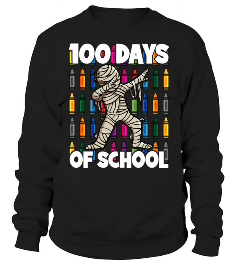100 Days of School Dabbing Mummy Women's Sweatshirt