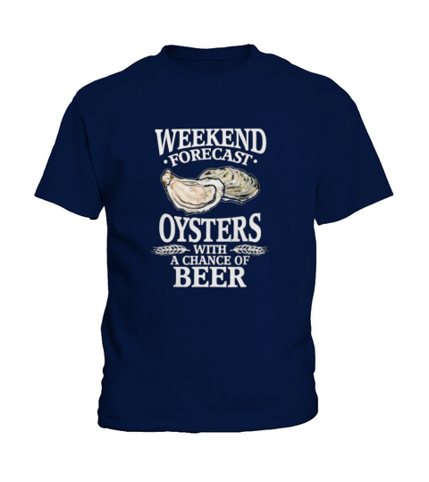 Weekend Forcast Oyster Kids T-Shirt
