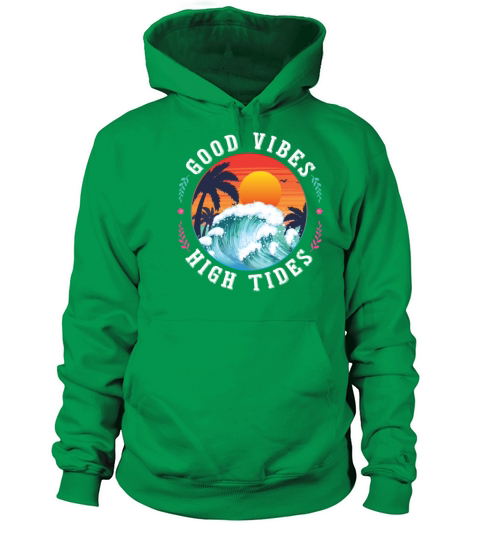Good Vibes High Tides Women's Hoodie