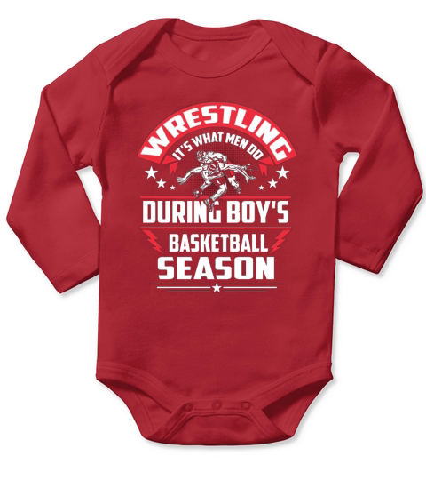 WRESTLING WHAT MEN DO Long Sleeve Baby One-Piece