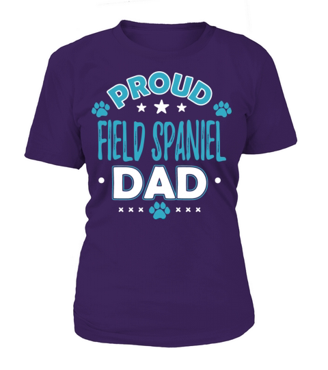 Cool Funny Field Spaniel Dad Dog Owner Sayings Fun Women's T-Shirt