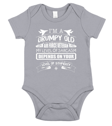 MENS MENS IM A GRUMPY OLD AIR FORCE VETERAN MY LEVEL OF SARCASM Short Sleeve Baby One-Piece