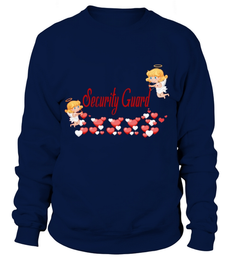 Security Guard Valentines Day Sweatshirt Unisex