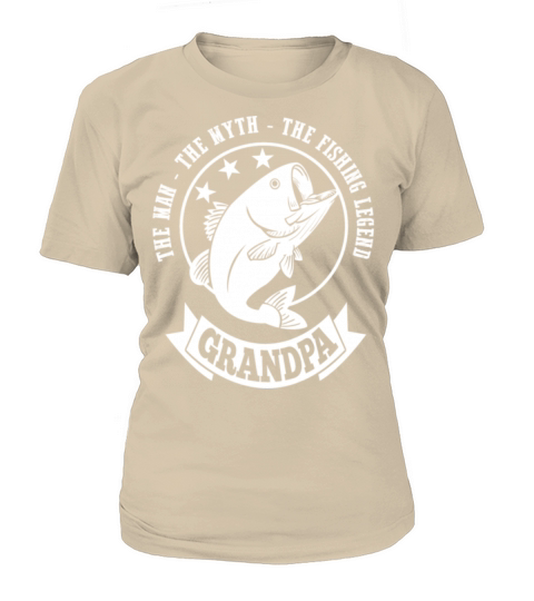 The Man The Myth The Fishing Legend Grandpa Shirt Women's T-Shirt