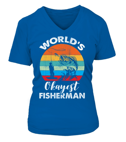 Fishing Fisherman Fish Fishery Fishing Tournaments Women's V-Neck T-shirt