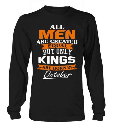 Kings are born in October Men's Long Sleeve