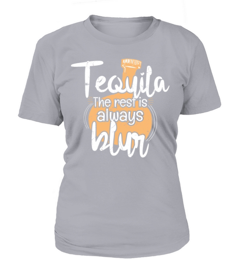 Tequila Blur Party Humor Spirits Women's T-Shirt
