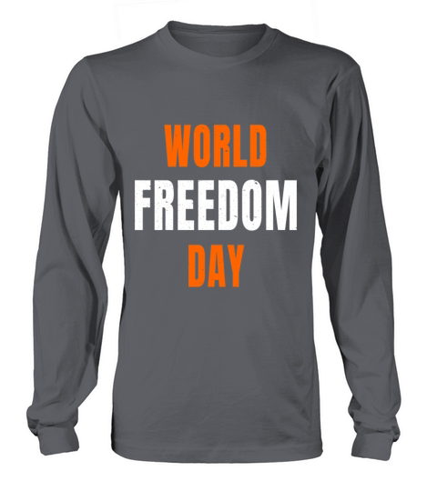 World Freedom Day graphic Orange White Text Men's Long Sleeve