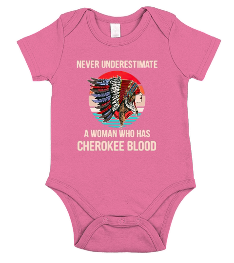 The Native Woman Never Underestimate A Woman Who Has Cherokee Blood Vintage Short Sleeve Baby One-Piece
