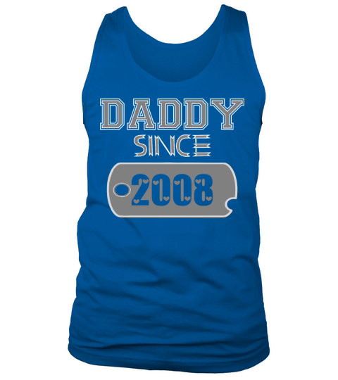 Daddy Since Tag 2008 Happy Fathers Day Men's Tank Top