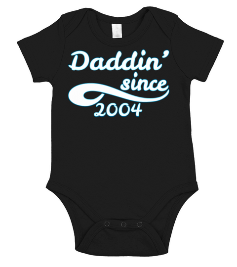 Daddin Since 2004 Happy Fathers Day Short Sleeve Baby One-Piece