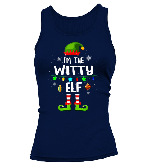 I m The Witty Elf Matching Family Christmas Women's Tank Top