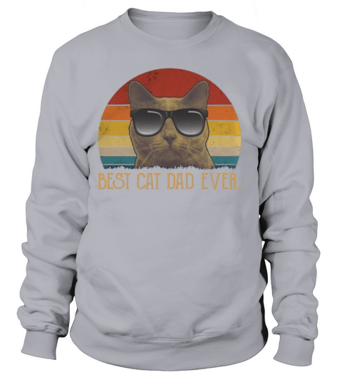 Vintage Retro Cat Best Cat Dad Ever Shirt Women's Sweatshirt