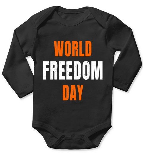 World Freedom Day graphic Orange White Text Long Sleeve Baby One-Piece