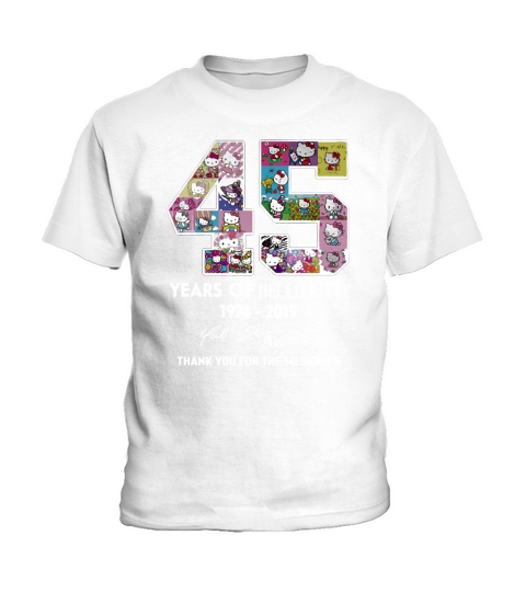 45 years of Hello Kitty 1974 2019 thank you for the memories Kids T-Shirt