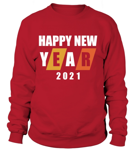 HAPPY NEW YEAR 2021 Women's Sweatshirt