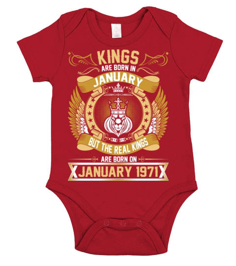 The Real Kings Are Born On January 1971 Short Sleeve Baby One-Piece