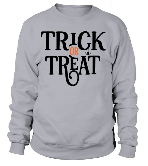Trick or Treat halloween gift Women's Sweatshirt