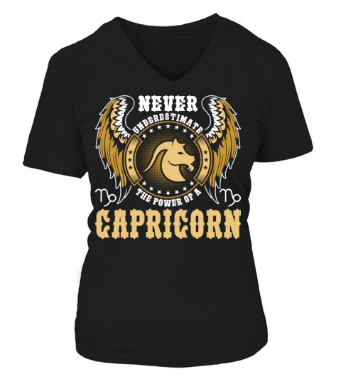 Never Underestimate The Power Of A Capricorn Women's V-Neck T-shirt