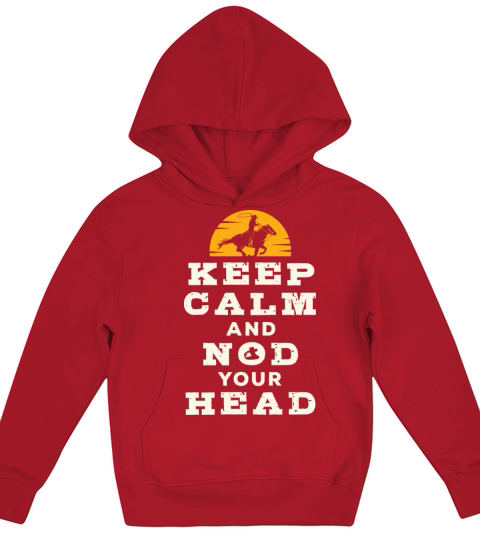 Cool Calf Roping Keep Calm and Nod Your Head Kids Hoodie