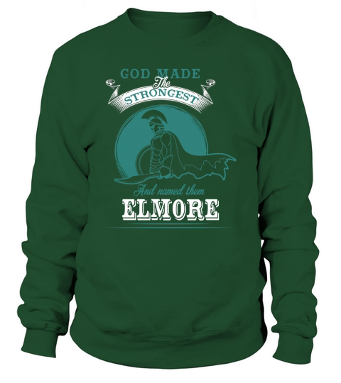 ELMORE Name shirt, ELMORE Funny Name, ELMORE Family Name Gifts T Shirt Sweatshirt Unisex