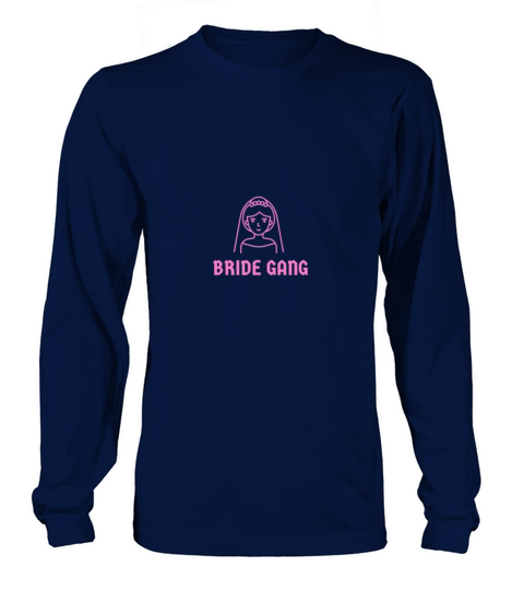 Bride Squad Classic T-Shirt Women's Long Sleeve