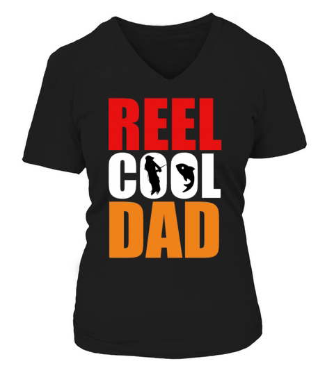 Reel Cool Dad - Fishing Gift Idea Women's V-Neck T-shirt
