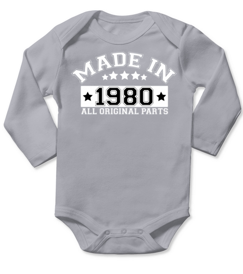 MADE IN 1980 ALL ORIGINAL PARTS Long Sleeve Baby One-Piece