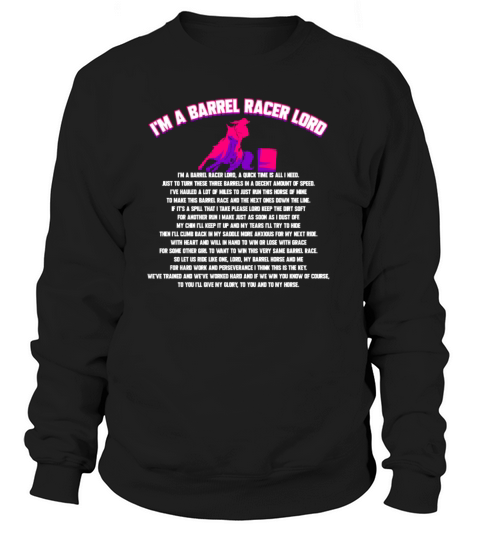 Im a Barrel Racer Lord - Barrel Racing Prayer Women's Sweatshirt