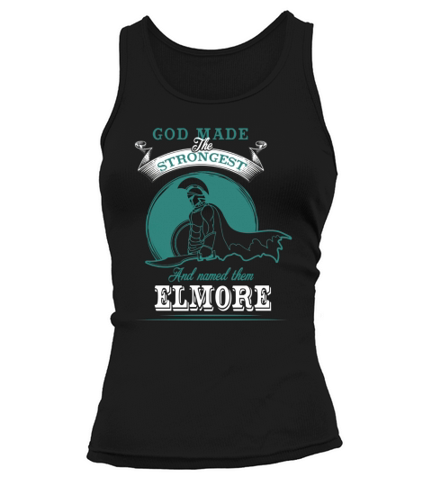 ELMORE Name shirt, ELMORE Funny Name, ELMORE Family Name Gifts T Shirt Tank top Woman