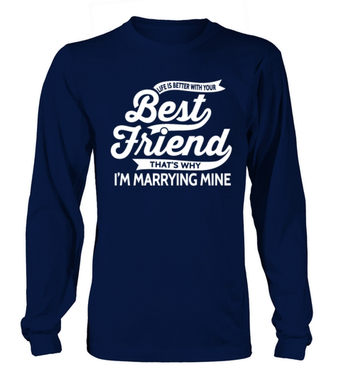 Best friend - Life is better with your best frie Women's Long Sleeve