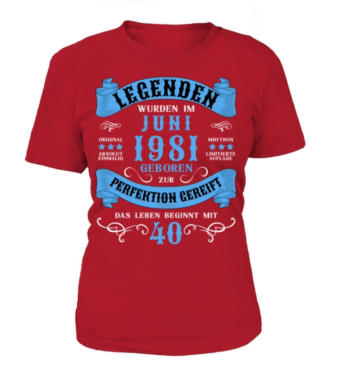 40th Birthday 40 Years 1981 June Women's T-Shirt