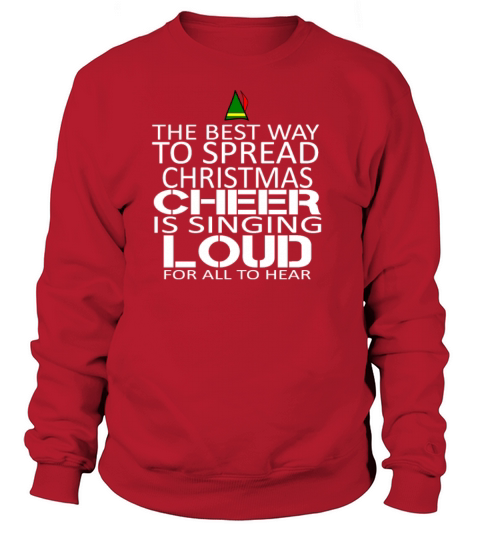 Buddy the elf-The best way to spread christmast Women's Sweatshirt