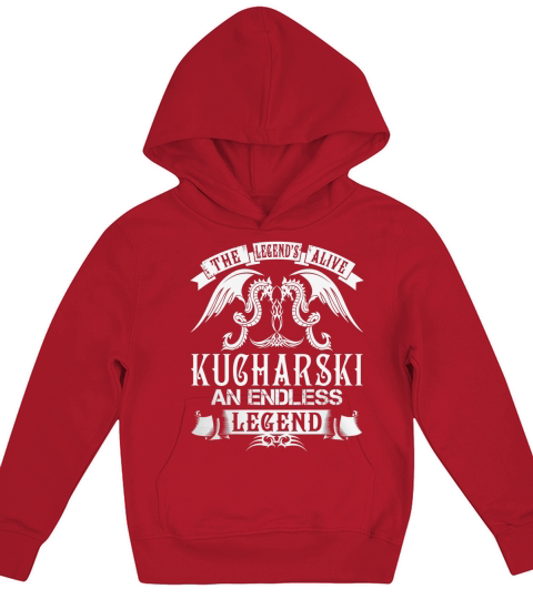 KUCHARSKI Shirts - The Legend is Alive KUCHARSKI An Endless Legend Name Shirts Kids Hoodie