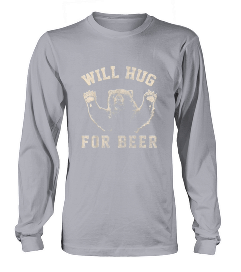 Will Bear Hug For Beer Vintage Collegiate Graphic Long sleeved Unisex