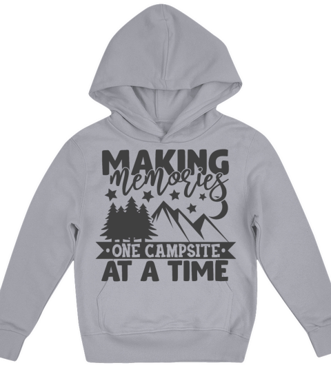 Making Memories One Campsite At A Time Funny Kids Hoodie