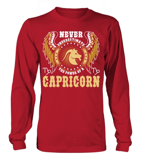 Never Underestimate The Power Of A Capricorn Women's Long Sleeve