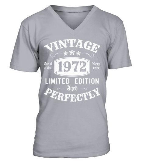 Vintage 1972 Limited Edition Aged Perfectly V-Neck T-shirt