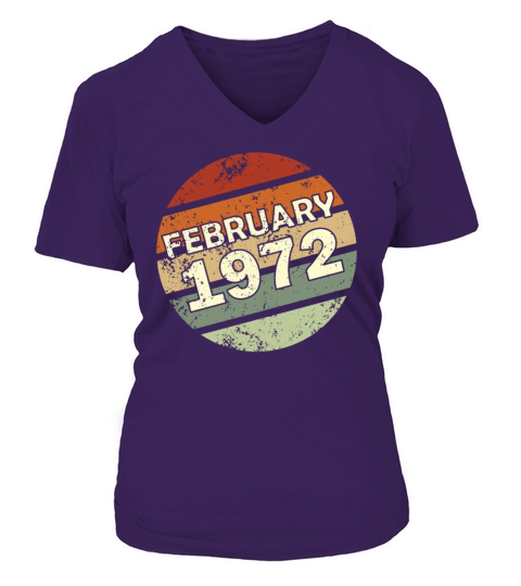 50th birthday February vintage 1972 gift idea V-neck T-Shirt Woman