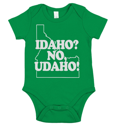 Idaho No Udaho T-Shirt funny saying sarcastic novelty humor Short Sleeve Baby One-Piece