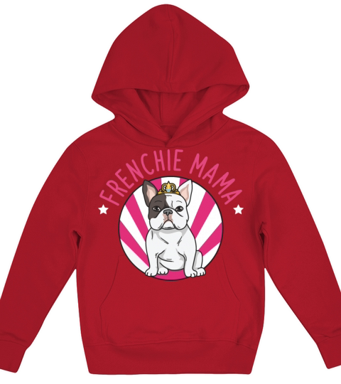 Frenchie Mama Design for your Frenchie Mom Kids Hoodie