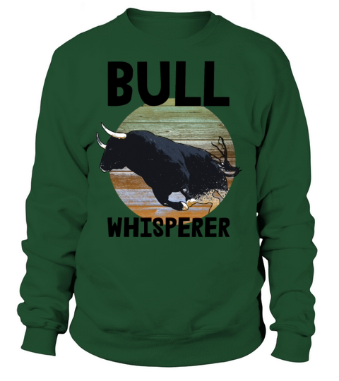 Bull Whisperer Women's Sweatshirt