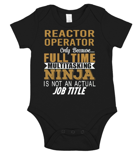 REACTOR OPERATOR Ninja Short Sleeve Baby One-Piece