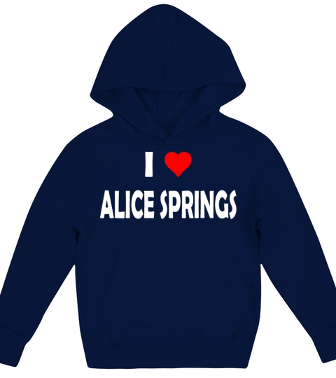 I love Alice Springs - Australia - australian Kids Hoodie