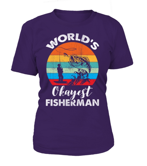 Fishing Fisherman Fish Fishery Fishing Tournaments Women's T-Shirt